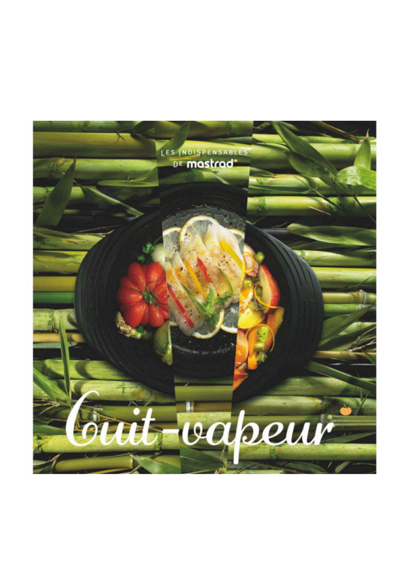 Livre de recettes Cuit vapeur Mastrad