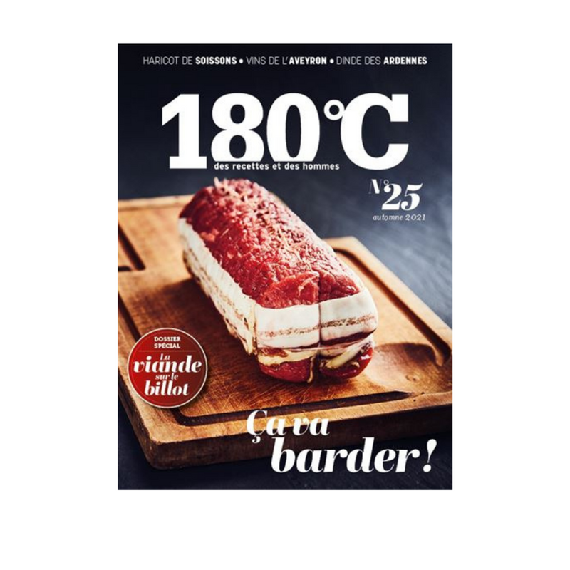 Revue culinaire 180°C N°25 Des recettes et des hommes - Maison Habiague