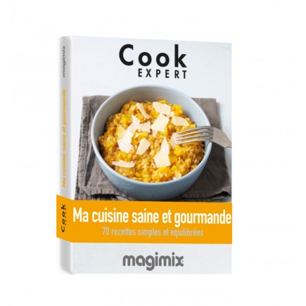 Livre magimix ma Cuisine saine et gourmande Cook Expert - Maison Habiague