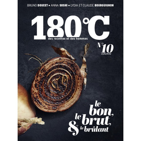 Revue culinaire 180°C N°10 Des recettes et des hommes - Maison Habiague